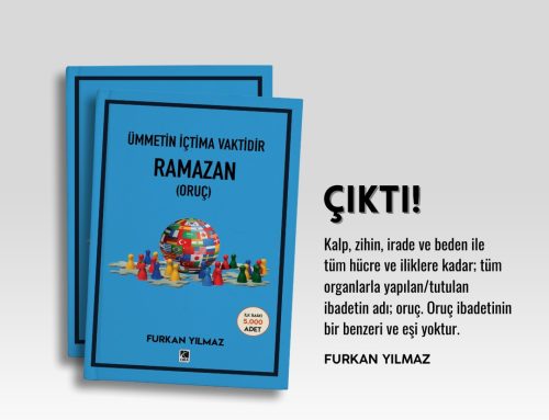 Ümmetin İçtima Vaktidir Ramazan